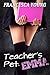 Teacher's Pet: Emma - An Erotic Older Man Younger Woman Coed Fraternity BDSM Romance Bundle (School of Submission)