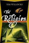 The Religion by Tim Willocks