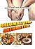 RECIPES TO PREVENT, CONTROL, AND CURE SYMPTOMS OF RHEUMATOID ARTHRITIS. (Cook Book 1) (MEDICINAL FOODS FOR YOU)