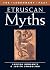 Etruscan Myths (Legendary P...