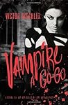 Vampire a Go-Go by Victor Gischler