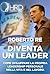 Diventa un leader