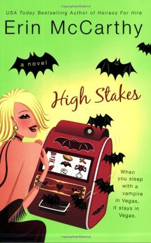 High Stakes (Vegas Vampires, #1)