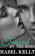 Teased by the Boss