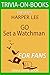 Go Set a Watchman: A Novel ...