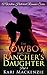 The Cowboy and the Rancher's Daughter #4