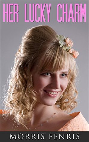 Her Lucky Charm (Kindle Edition)