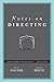 Notes on Directing by Frank Hauser