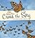 When Butterflies Cross the Sky: The Monarch Butterfly Migration (Extraordinary Migrations)