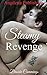 EROTICA: Steamy Revenge: Taboo Romance Erotic Steamy Short Story (Older Man Younger Woman Romance Forbidden Love BBW Short Stories)