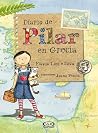 Diario de Pilar en Grecia by Flávia Lins e Silva Diario de Pilar en Grecia by Flávia Lins e Silva