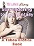 Surrendering to her Fantasy (Taboo Girl He Grew Up With Gang Erotica)