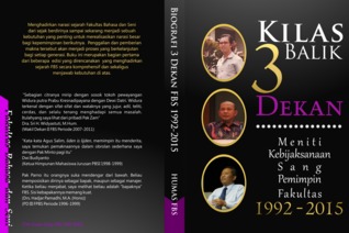 Kilas Balik Tiga Dekan: Meniti Kebijaksanaan Sang Pemimpin Fakultas 1992-2015
