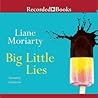 Big Little Lies by Liane Moriarty
