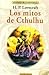 Los mitos de Cthulhu