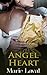Angel Heart by Marie Laval