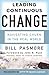 Leading Continuous Change: Navigating Churn in the Real World