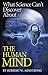 What Science Can't Discover About the Human Mind by Herbert W. Armstrong What Science Can't Discover About the Human Mind by Herbert W. Armstrong