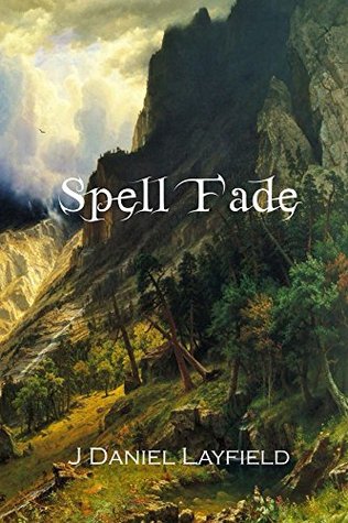 Spell Fade (The Spellstone Legacy Book 1)