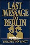Last Message to Berlin