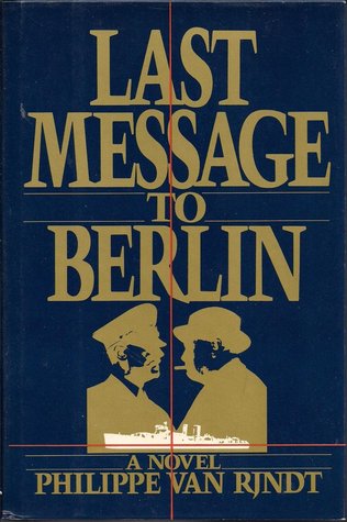 Last Message to Berlin