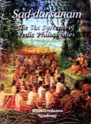 Ṣaḍ-Darśanam: The Six Systems of Vedic Philosophies