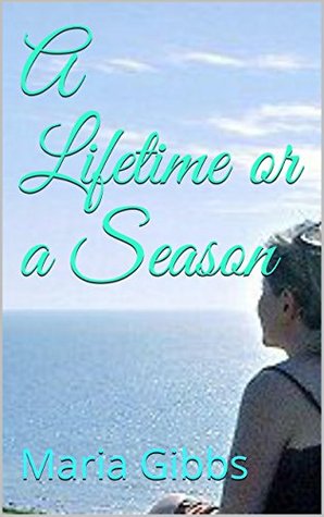 A Lifetime or a Season (ebook)