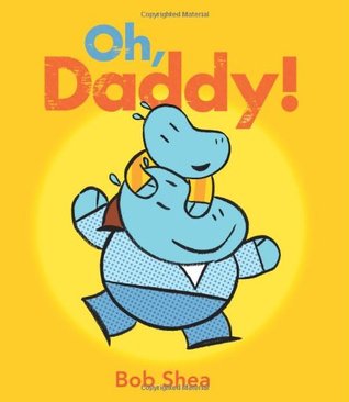 Oh, Daddy! (Hardcover)