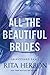 All the Beautiful Brides (G...