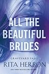 All the Beautiful Brides by Rita Herron