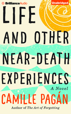Life and Other Near-Death Experiences