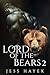 Lord of the Bears 2