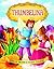 Thumbelina [Paperback] [Jan 01, 2011] Dreamland Publications