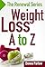 Weight Loss A - Z (The Rene...