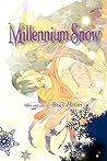 Millennium Snow, ...