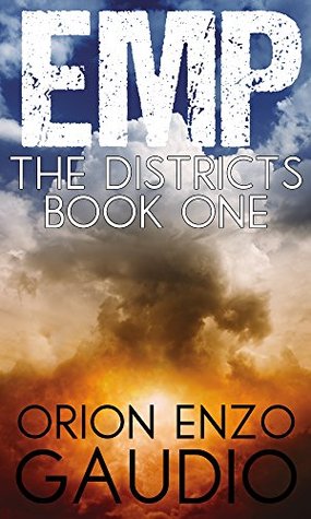 EMP (The Districts #1)