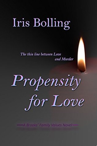 Propensity For Love (Brooks' Family Values #3)