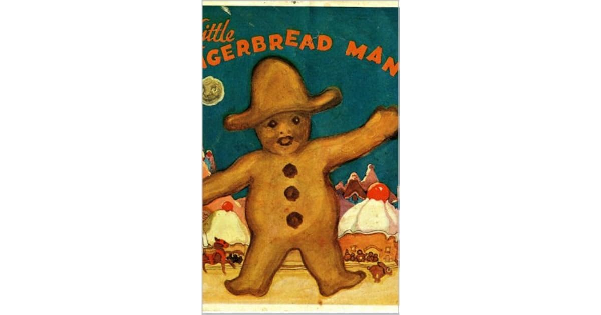 Gingerbread Man The Ultimate Edition by Joseph Jacobs