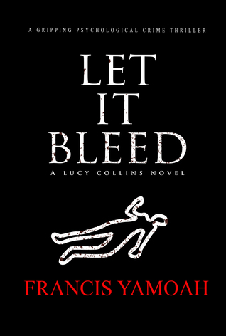 Let It Bleed (Lucy Collins #2)