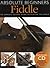 Absolute Beginners: Fiddle