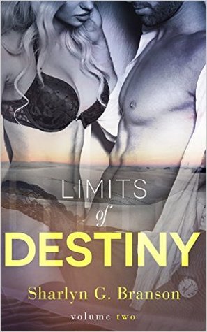 Limits of Destiny (Limits of Destiny, #2)