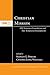 Christian Mission: Old Testament Foundations and New Testament Developments (McMaster New Testament Studies Series Book 9)