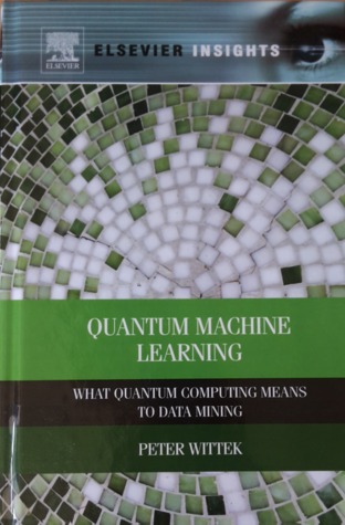 Quantum Machine Learning: What Quantum Computing Means to Data Mining