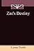 Zac's Destiny