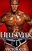 Hell Week: A Bond Much Clos...