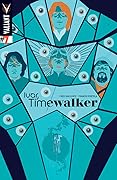 Ivar, Timewalker #7