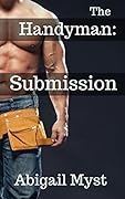 The Handyman: Submission