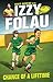 Izzy Folau 1: Chance of a Lifetime (Israel Folau)