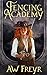 Fencing Academy (Dark Water...