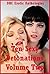 Ten Sexy Detonations Volume Two: Ten Explicit Erotica Stories
